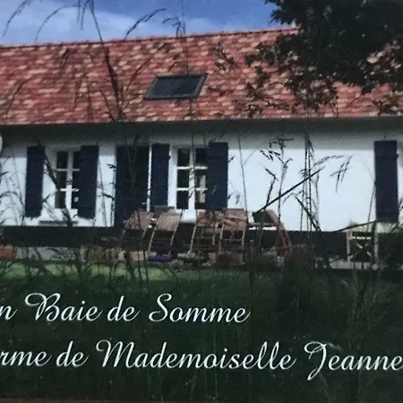 La Ferme De Mademoiselle Jeanne *